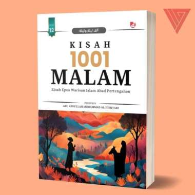 Buku Kisah 1001 Malam (Kisah Epos Warisan Islam Abad Pertengahan) Jilid 12 - DIVA Press