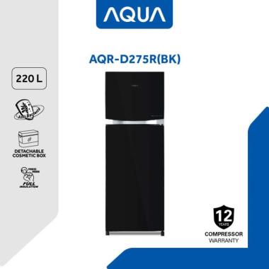 AQUA Kulkas 2 Pintu AQR-D275R (BD/BK) 220 Liter - Glass Door, Inverter, Anti Bacteria, Cosmetic Box,
