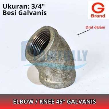 ELBOW 45 3/4 INCH GALVANIS G BRAND KNEE 45 DERAJAT 3/4 DIM KENI KNIE BESI PUTIH