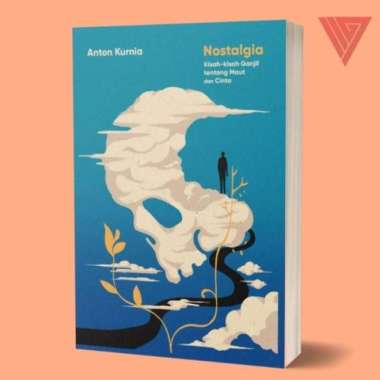 Buku Nostalgia (Kisah-kisah Ganjil tentang Maut dan Cinta) - Anton Kur