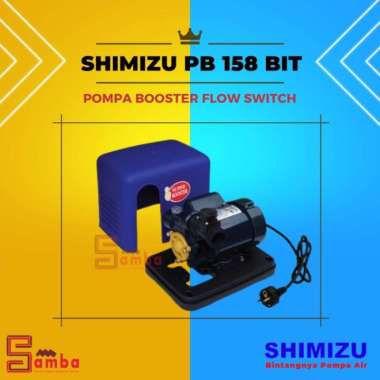 SHIMIZU PB 158 BIT POMPA AIR PENDORONG | POMPA BOOSTER FLOW SWITCH