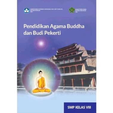 BUKU SISWA AGAMA BUDDHA UNTUK SMP KELAS 8 KUMER