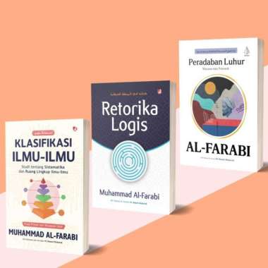 Iyig - Buku Al Farabi - Retorika logis - Klasifikasi ilmu - Peradaban Luhur - kitab Al Farabi Perada