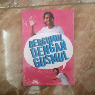Buku Bergumul dengan Gusmul - Agus Mulyadi