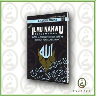 Buku Ilmu Nahwu Shorof Terjemahan - Nahwu Sharaf Lengkap