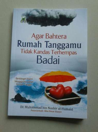 Buku Agar Bahtera Rumah Tanggamu Tidak Kandas Terhempas Badai