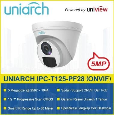 IPCAM Uniarch 5MP TURRET Indoor IPC-T125 ONVIF Original Bergaransi