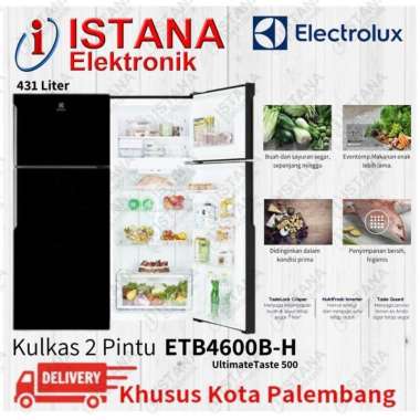 ELECTROLUX KULKAS 2 PINTU 431 LITER INVERTER ULTIMATASTE 500 ETB4600BH