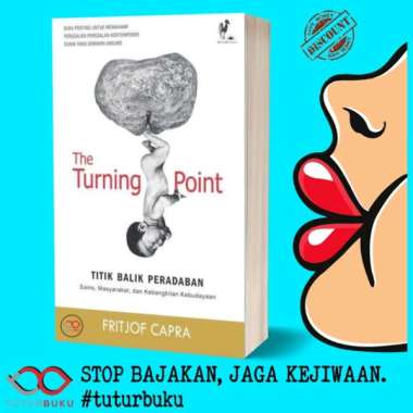 The Turning Point Titik Balik Peradaban - Fritjof Capra