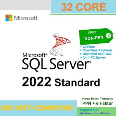 SQL server 2022 standard edisi core included user cal original lifetime SQL 32 CORE CPU