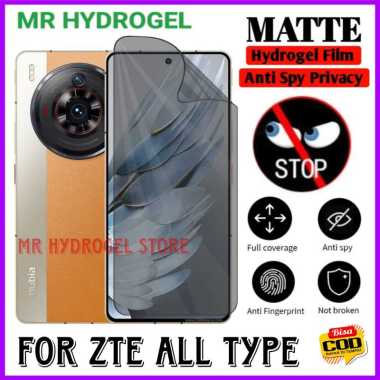 ANTIGORES HYDROGEL ANTI SPY PRIVACY MATTE ZTE ALL TYPE HP Mr Case store ZTE ALL TYPE