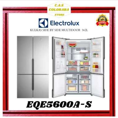 KULKAS ELECTROLUX EQE5600A-S KULKAS SIDE BY SIDE INVERTER EQE5600AS EQE5600 EQE 5600 A S KULKAS SIDE