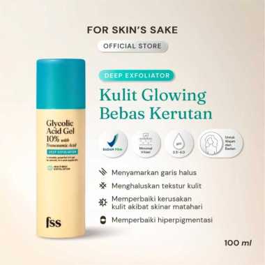 FSS For Skin's Sake Glycolic Acid Gel 10% Tranexamic Acid // Lactic Acid Gel 10% Alpha Arbutin // Ma