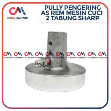 Pengering Pulley Rem Pengering Mesin Cuci Sharp 2 Tabung Pully Spin As Tabung 12mm Dinamo 10mm