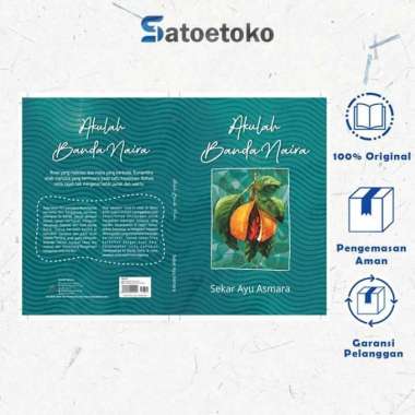 Akulah banda Naira - Sekar Ayu Asmara