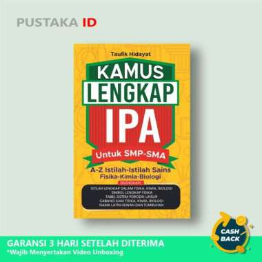 Buku Kamus Lengkap IPA untuk SMP-SMA; A-Z Istilah-istilah Sains-Fisika