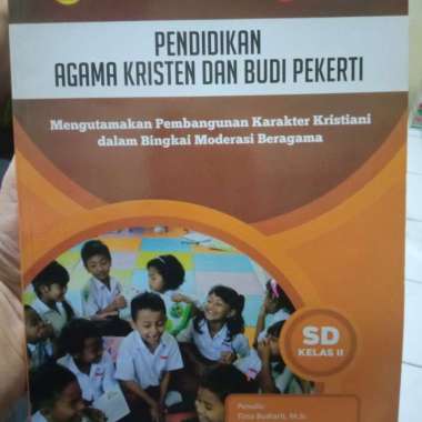 PENDIDIKAN AGAMA KRISTEN DAN BUDI PEKERTI UNTUK SD KELAS 2 Multivariasi Multicolor