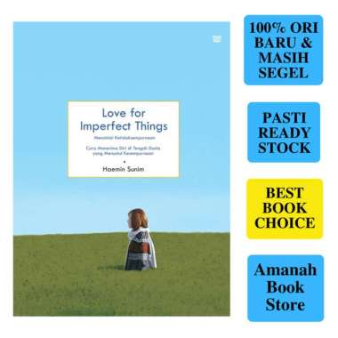 Love for Imperfect Things - Mencintai Ketidaksempurnaan : Haenim Sunim Multivariasi Multicolor