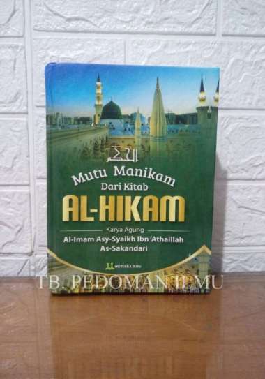 Mutu Manikam Dari Kitab Al-Hikam Ibnu Athaillah #MUT Multivariasi Multicolor