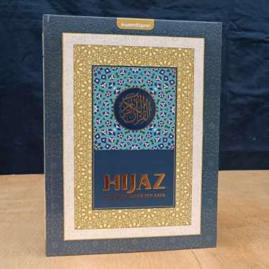 Alquran Hijaz Terjemah Tafsir Perkata Uk A4, Al Quran Hijaz Syaamil Multivariasi Multicolor