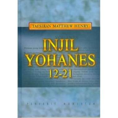 Tafsiran Matthew Henry Injil Yohanes 12-21 Multivariasi Multicolor