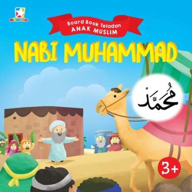 Board Book Teladan Anak Muslim: Nabi Muhammad Multivariasi Multicolor