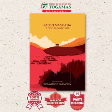 Raden Mandasia Si Pencuri Daging Sapi - Yusi Avianto Pareanom