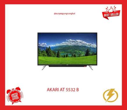 LED TV SMART ANDROID AKARI 32 INCH AT - 5532 B