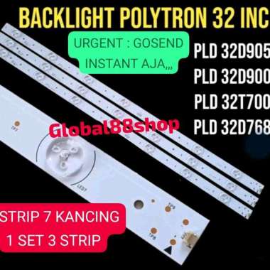 BACKLIGHT TV POLYTRON PLD 32T700 32D905 32D900 32V700 PLD-32T700 PLD-32D905 PLD-32V700 PLD-32V900 LA