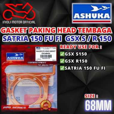 GASKET PAKING HEAD TEMBAGA ASHUKA GSX S150 GSX R150 SATRIA 150 FU FI INJECTION INJEKSI HEAD SILINDER