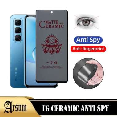 Anti Gores Layar INFINIX HOT 50 5G Ceramic Spy Anti Privacy Terbaru Ponsel