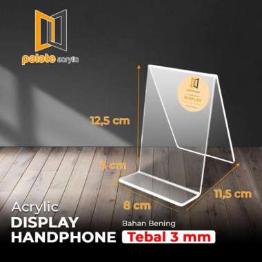 AKRILIK DUDUKAN HANDPHONE / AKRILIK DISPLAY HP / STAND HANDPHONE
