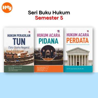 Buku Hukum Semester 5 | Hukum Peradilan TUN ( Tata Usaha Negara ),Hukum Acara Pidana,Hukum Acara Per