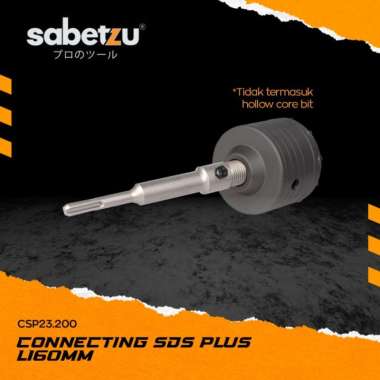 SABETZU Connecting Arbor SDS PLUS 160 mm - Adaptor Konektor Penyambung Hollow Core Bit Mata Bor Bobo
