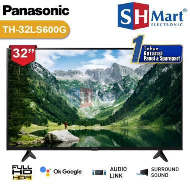 TV PANASONIC 32 INCH TH-32LS600G ANDROID DIGITAL TV HD READY GARANSI RESMI