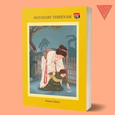 Buku Matahari Terbenam - Osamu Dazai - Basabasi
