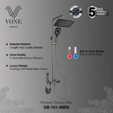 VONE Shower Tiang Rain Kamar Mandi Full Set Mixer Panas Dingin Stainless SB-701-MBN ( VONE PREMIUM )