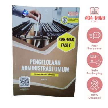 Manajemen Perkantoran Elemen Pengelolaan Administrasi Umum SMK/MAK FASE F Kurikulum Merdeka Sesuai C