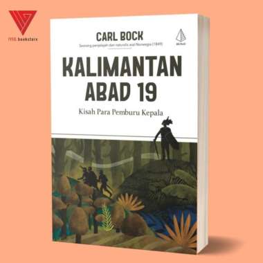 Iyig - IRCiSoD - Buku Carl Bock - Buku Sumatra Abad 19 - Buku Kalimantan Abad 19 - Buku Sejarah Kali