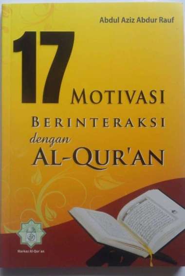 Buku 17 Motivasi Berinteraksi Dengan Al-Quran