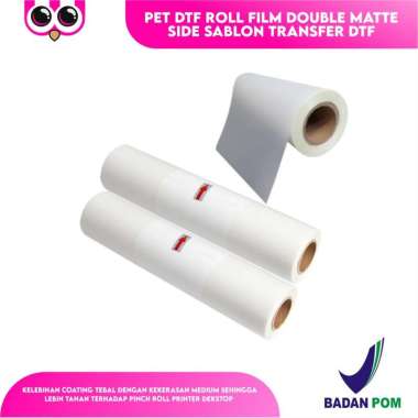 PET DTF ROLL FILM DOUBLE MATTE SIDE SABLON TRANSFER DTF 60 CM X 100M
