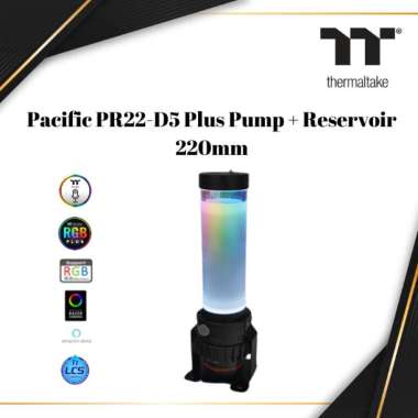 Thermaltake Pacific PR22-D5 Plus Pump + Reservoir 220mm |CL-W187-PL00SW-A