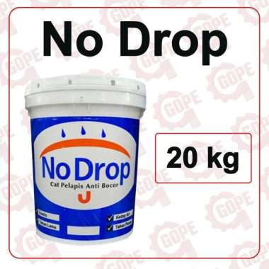 NO DROP PELAPIS ANTI BOCOR @ 1 PAIL