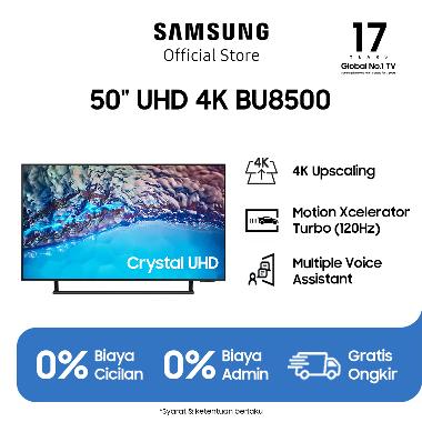 Samsung Smart TV 50 inch Crystal UHD 4K BU8500 dengan AirSlim Design - UA50BU8500KXXD