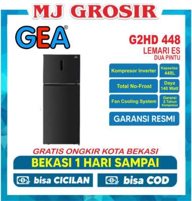 KULKAS GEA G2HD 448 LEMARI ES 2 PINTU G2HD-448 2 PINTU INVERTER