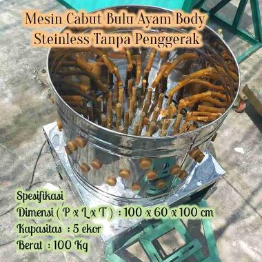 Mesin Cabut Bulu Ayam Body Steinless Tanpa Penggerak