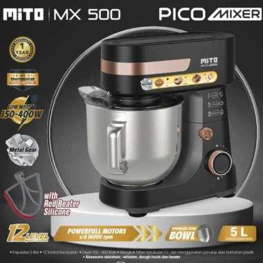 Mito Stand Mixer PICO MX 500 Pengaduk Adonan Kue 5 Lt MX500