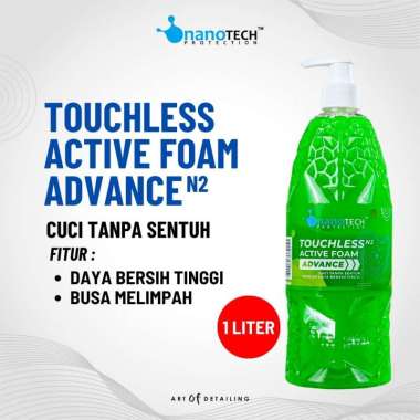 TOUCHLESS ACTIVE FOAM ADVANCE 1L - nanoTECH PROTECTION - SHAMPOO CUCI TANPA SENTUH DAYA BERSIH TINGG