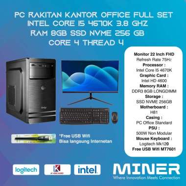 PC Rakitan Office Kantor Full Set Ram 8Gb SSD 256GB Intel I5 4670K PC Full Set