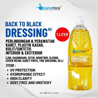 DRESSING BACK TO BLACK 1L - nanoTECH PROTECTION - PLASTIK TRIM RESTORER - PENGHITAM BODY PLASTIK KAS